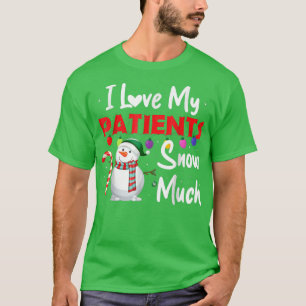 Camiseta Eu Amo Meus Pacientes Neva Muito Engraçada Médica