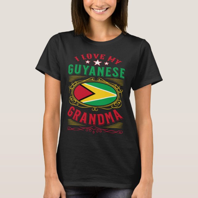 Camiseta Eu amo minha avó guianesa (Frente)
