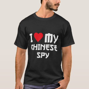 Camiseta Eu Amo Minha Espiã Chinesa _2