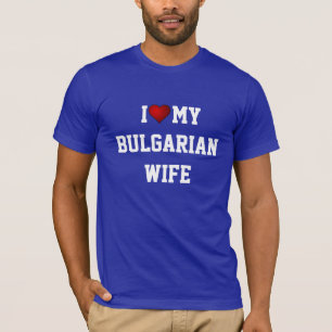 Camiseta Eu Amo Minha Esposa Búlgara