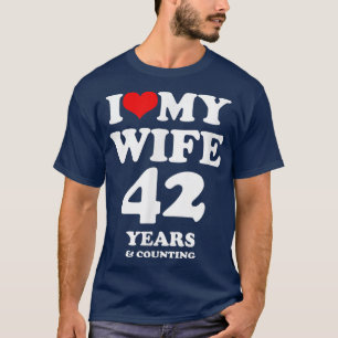 Camiseta Eu Amo Minha Esposa, Casada 42 anos