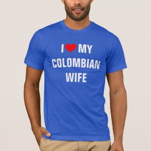 Camiseta "Eu amo minha esposa colombiana"