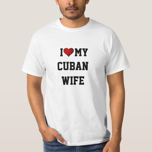 Camiseta Eu Amo Minha Esposa Cubana (Frente)