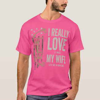 Camiseta Eu Amo Minha Esposa Engraçada Caçando Bowhuntin