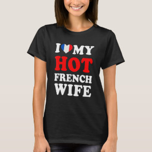 Camiseta Eu amo minha esposa francesa quente presente engra