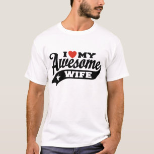 Camiseta Eu amo minha esposa impressionante