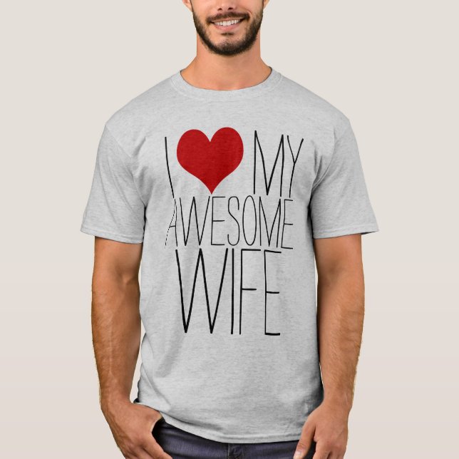 Camiseta Eu Amo Minha Esposa Incrível, Dia de os namorados  (Frente)