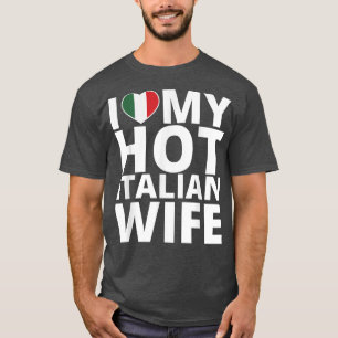 Camiseta Eu Amo Minha Esposa Italiana Quente Engraçada Itál