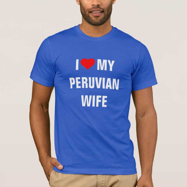 Camiseta Eu Amo Minha Esposa Peruana (Frente)