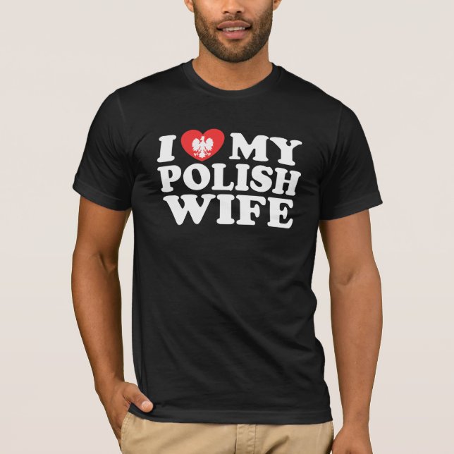 Camiseta Eu Amo Minha Esposa Polonesa (Frente)