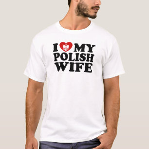 Camiseta Eu Amo Minha Esposa Polonesa