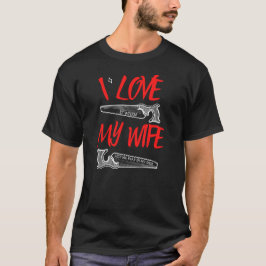 Camiseta Eu Amo Minha Esposa - Presentes De Carpintaria