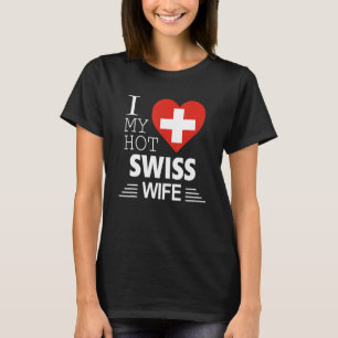 Camiseta Eu Amo Minha ESPOSA Suíça GOSTOSA Bandeira Suíça