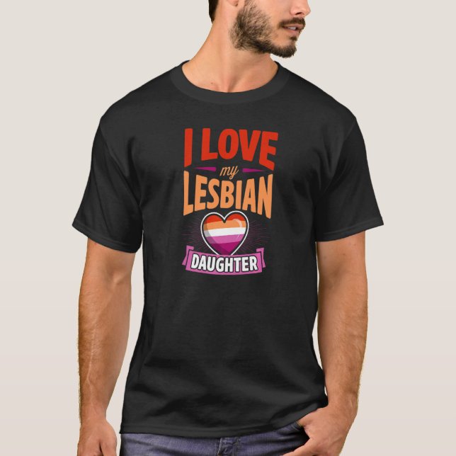 Camiseta Eu Amo Minha Filha Lésbica Orgulhosa Lgbtq Mãe Pai (Frente)