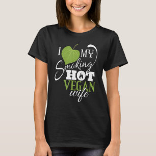 Camiseta Eu Amo Minha Fumante Mulher Vegana Quente Folha En