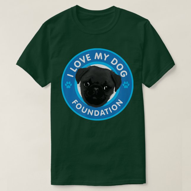 Camiseta Eu Amo Minha Fundação De Cachorro  (Frente do Design)