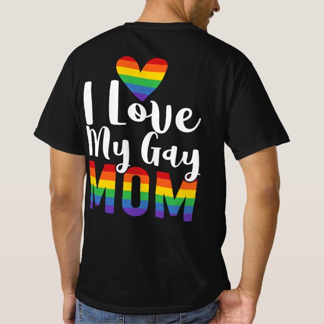 Camiseta Eu amo minha Gay Mãe LGBT Lésbica de presentes LGB (Verso)