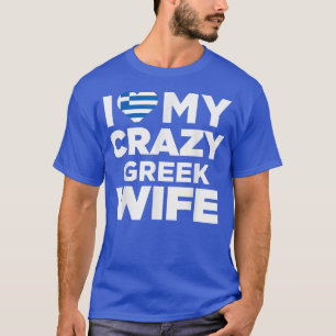 Camiseta Eu Amo Minha Grécia Grego Louca De Esposa Nativa