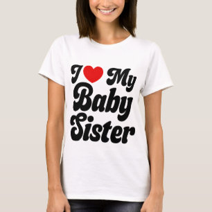 Camiseta Eu Amo Minha Irmã Bebê - Eu Corto Minha Irmã Bebê