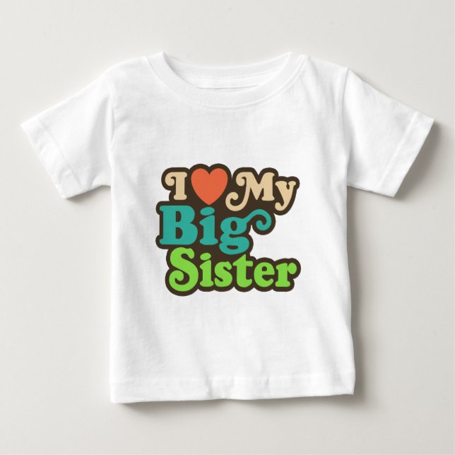 Camiseta Eu Amo Minha Irmã Maior (Frente)