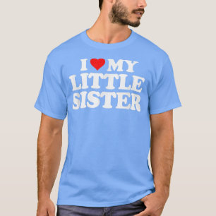 Camiseta Eu Amo Minha Irmãozinha    O Arrebatamento Engraça