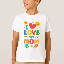 Camiseta Eu amo minha mãe