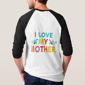 Camiseta Eu Amo Minha Mãe