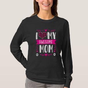 Camiseta Eu Amo Minha Mãe Incrível Dia de as mães Coração R