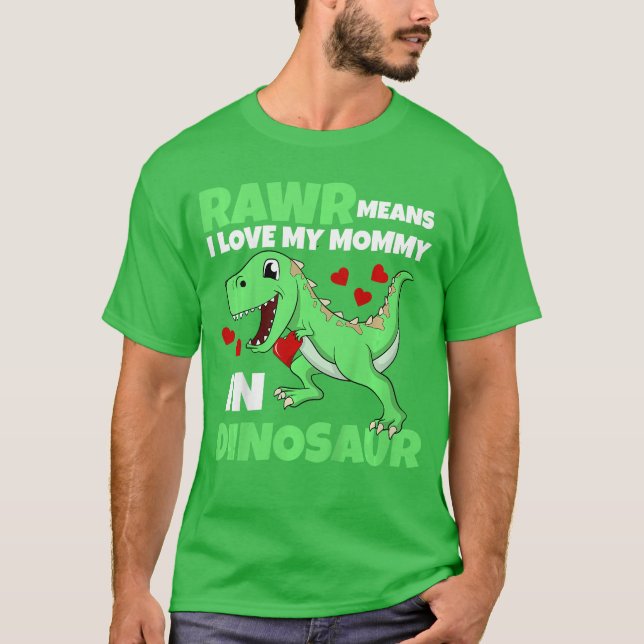 Camiseta Eu Amo Minha Mamãe Rawr Dinossauro Mamãe Dia Das M (Frente)