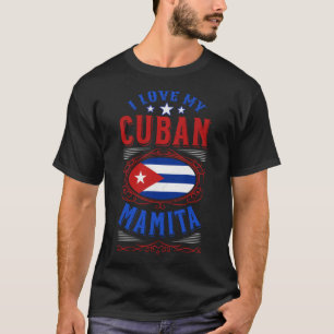 Camiseta Eu amo minha mamita cubana no Dia das Mães