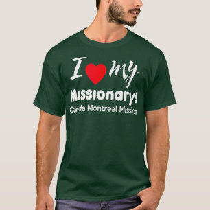 Camiseta Eu Amo Minha Missão Missionária De Montreal LDS