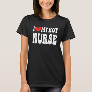 Camiseta Eu Amo Minha Mulher De Enfermeira Quente Eu Corto
