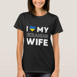 Camiseta Eu Amo Minha Mulher Ucraniana 