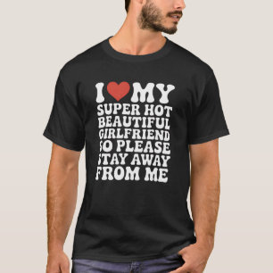 Camiseta Eu Amo Minha Namorada Super Gostosa e Linda Então 