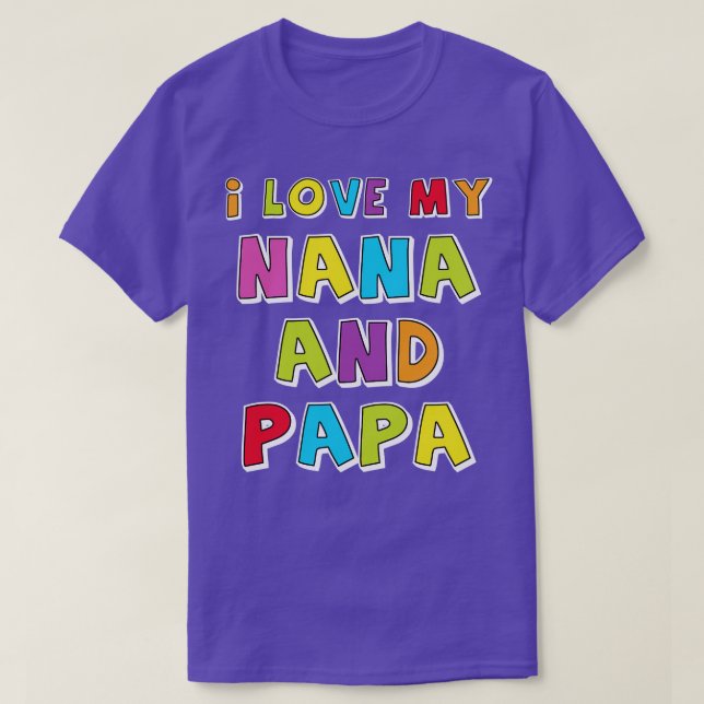 Camiseta Eu Amo Minha Nana E Papai (Frente do Design)
