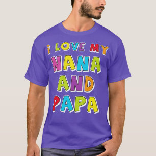 Camiseta Eu Amo Minha Nana E Papai