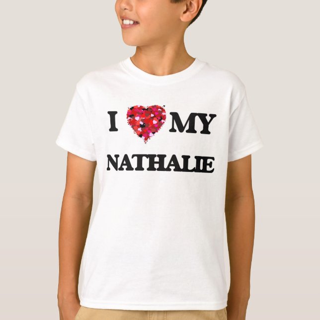 Camiseta Eu amo minha Nathalie (Frente)