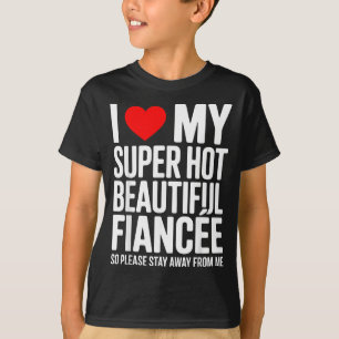 Camiseta Eu amo minha noiva super quente e linda, fique lon