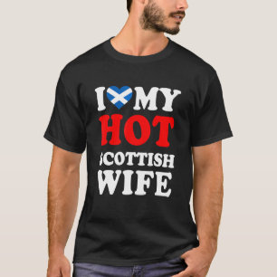 Camiseta Eu amo Minha Quente Esposa Escocesa Presente Diver