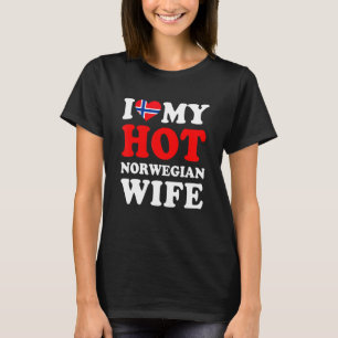 Camiseta Eu amo minha quente esposa norueguesa presente eng