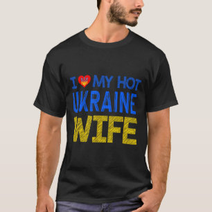 Camiseta Eu amo minha quente esposa ucraniana