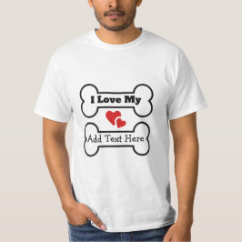 Camiseta Eu Amo Minha (Raça Favorita de Cachorro)