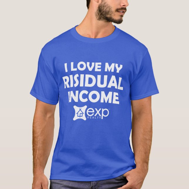 Camiseta Eu Amo Minha Renda Residual - eXp Realty - QUALQUE (Frente)