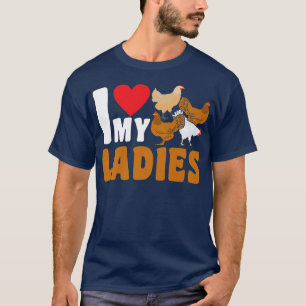 Camiseta Eu Amo Minhas Garotas De Frango Quando Farmer