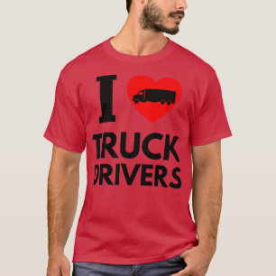 Camiseta Eu Amo Motoristas De Caminhões