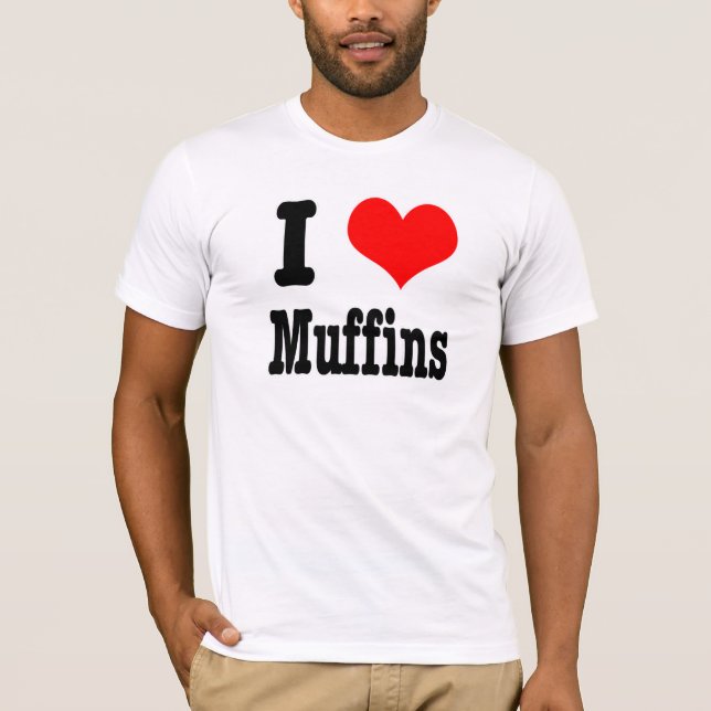 Camiseta EU AMO muffins (Frente)