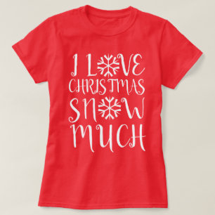 Camiseta Eu Amo Muito Neve De Natal
