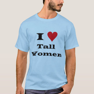 Camiseta Eu amo mulheres altas