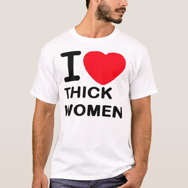 Camiseta Eu Amo Mulheres Espessas — Camisa-T (Frente)