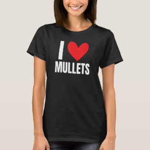 Camiseta Eu Amo Mullet Hairstyle Redneck Honky Rural Midwie